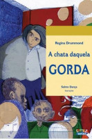CHATA DAQUELA GORDA, A 