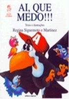 Ai, Que Medo!!! 