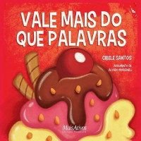 Vale Mais Do Que Palavras 