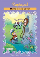Turma da Mônica Clássicos Ilustrados - Rapunzel 