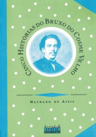 Cinco Histórias do Bruxo do Cosme Velho 