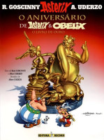 O aniversário de Asterix & Obelix - O livro de ouro 