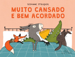 MUITO CANSADO E BEM ACORDADO 