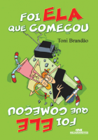 Foi Ela/Ele Que Começou 