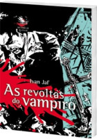 Revoltas do Vampiro, As 