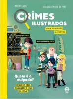 Crimes ilustrados para pequenos detetives 