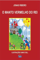 MANTO VERMELHO DO REI, O 