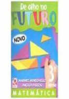 De Olho no Futuro - Matemática 3º Ano 