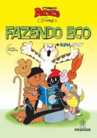 Turma do Perere - Fazendo Eco 