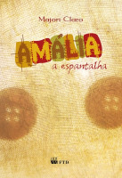 Amália, a Espantalha 