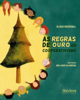 As regras de ouro do cooperativismo 