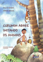 Curumim Abaré Imitando os Animais 