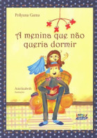 Menina Que Não Queria Dormir 