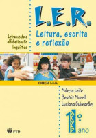 L.E.R. Leitura, Escrita e Reflexão 1º ANO 