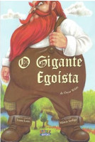 GIGANTE EGOISTA, O 