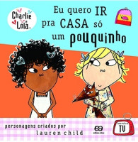 Eu Quero ir Para Casa só um Pouquinho 