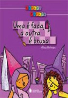 Uma é Fada a Outra é Bruxa 