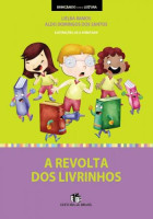 A Revolta Dos Livrinhos 