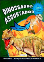 Faça Você Mesmo! - Dinossauro Assustador 