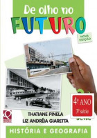 De Olho no Futuro - História e Geografia 4º Ano 