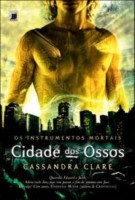 Instrumentos Mortais Volume 1 - Cidade Dos Ossos 