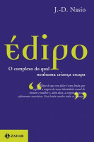 Édipo - O complexo do qual nenhuma criança escapa 