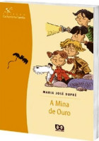 Mina de Ouro, A 