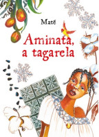 Aminata, a Tagarela 