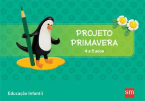 Projeto Primavera 4 a 5 Anos 