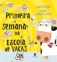 Primeira Semana na Escola de Vacas 