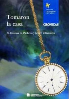 Tomaron la Casa 