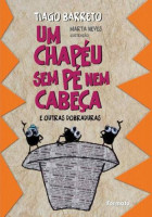 Chapéu Sem Pé Nem Cabeça, Um 