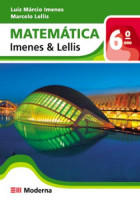 Matemática Imenes e Lellis 6º Ano - 1ª Edição 