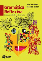 Gramática Reflexiva Volume Único - 4ª Edição 