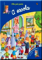 Olhe pela janela - A escola 