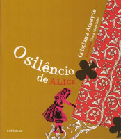 O Silêncio de Alice 
