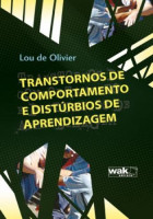 Transtornos de Comportamentos e Distúrbios de Aprendizagem 