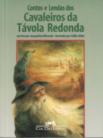 Contos e Lendas Dos Cavaleiros da Távola Redonda 