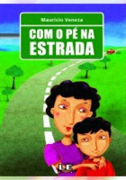 Com o pé na estrada 