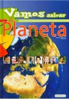 Ecologia - Vamos salvar o Planeta 