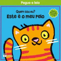 Quem sou eu? Este é o meu pelo - Coleção pegue e leia 