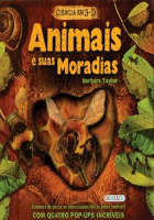 Ciência em 3-D - Animais e suas moradias 
