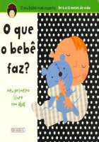 Bebê mais esperto - O que o bebê faz? 