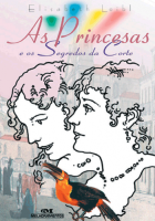 Princesas e os Segredos da Corte, As 