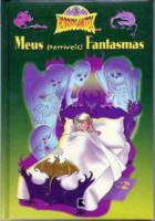 Meus (terríveis) fantasmas 