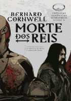 Morte Dos Reis - Crônicas Saxônicas Livro 06 