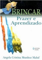 Brincar Prazer e Aprendizado 
