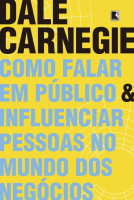Como falar em público & influenciar pessoas no mundo dos negócios