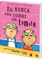 Eu Nunca Vou Comer um Tomate 