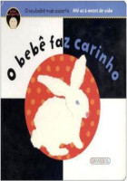 Bebê mais esperto - O bebê faz carinho 